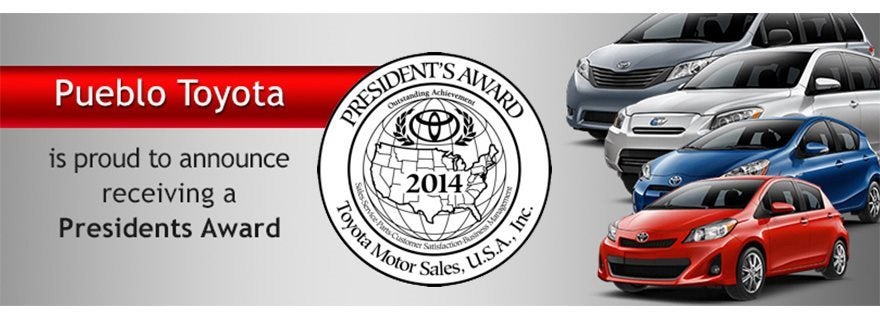Pueblo Toyota #MAKE# Presidents Day Award